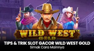 SLot Gacor Wild West Gold